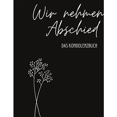 Abbildung von Kondolenzbuch Premium &quot;Wir nehmen Abschied&quot;: Ein Gedenkbuch bei Trauerfeiern. Für Beileidsbekundungen, Gedanken und Zitate.