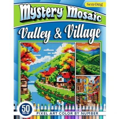 Abbildung von Valley and Village Scenes Mystery Mosaics Color by Number: 50 Pixel Art Adventures for Peace Creativity