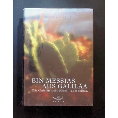 Abbildung von Ein Messias aus Galiläa. Das Sachbuch zum Christentum