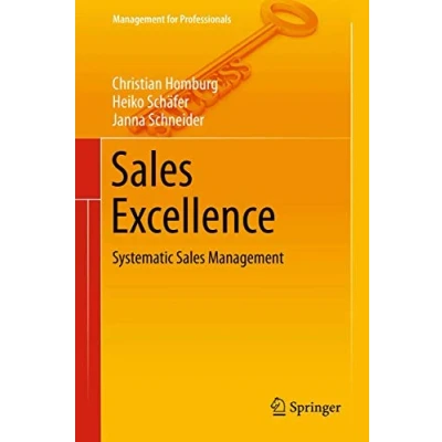 Abbildung von Sales Excellence: Systematic Management (Management for Professionals)