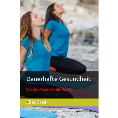 Abbildung von Dauerhafte Gesundheit: Aus der Praxis für die