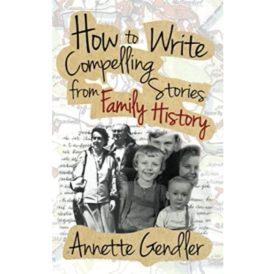 Abbildung von How to Write Compelling Stories from Family History