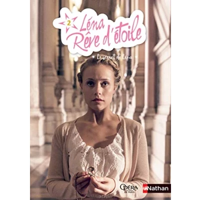 Abbildung von Léna, rêve d&#039;étoile tome 2 Le secret de Léna (2)