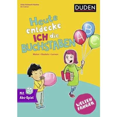 Abbildung von Weltenfänger: Heute entdecke ich die Buchstaben: Malen Basteln Entdecken