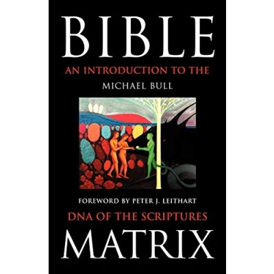 Abbildung von Bible Matrix: An Introduction to the DNA of Scriptures