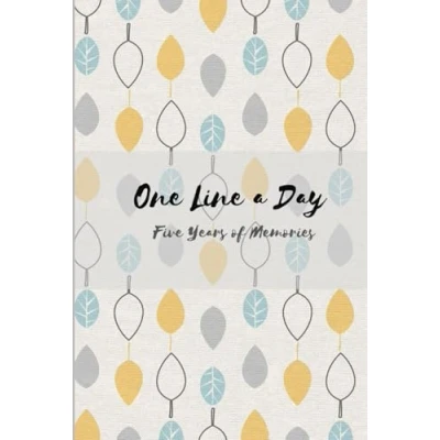 Abbildung von One Line a Day: Five Years of Memories: Leaves 5 Year Journal, Daily Yearly Memory Journal