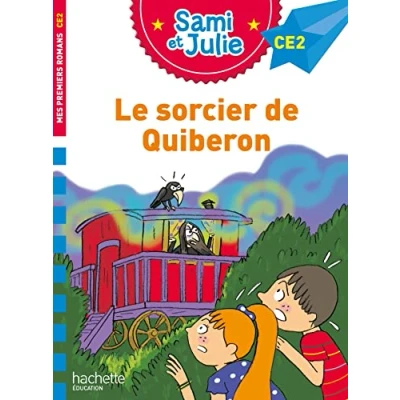 Abbildung von Sami et Julie Roman CE2 Le sorcier de Quiberon