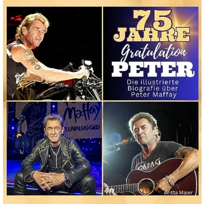 Abbildung von Die illustrierte Biografie über Peter Maffay: 75 Jahre Peter. Gratulation zum Geburtstag: Geburtstag. Das Buch für ... perfekte Geschenk Fans statt T Shirt.