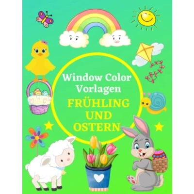 Abbildung von Window Color Vorlagen Ostern und Frühling: Fensterdeko für Kinder ab 5 Jahren Erwachsene Malschablonen Jungs Mädchen Über 90 liebevoll ... Ostermotive ( )