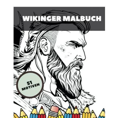 Abbildung von Wikinger Malbuch: Für Erwachsene und Jugendliche zur Entspannung Stressbewältigung, 51 einzigartige Seiten