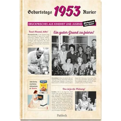 Abbildung von 1953 Geburtstagskurier: Druckfrisches aus Kindheit und Jugend Originelle Geschenkidee zum 70. Geburtstag (Geschenke für runde Geburtstage 2023 Jahrgangsbücher)