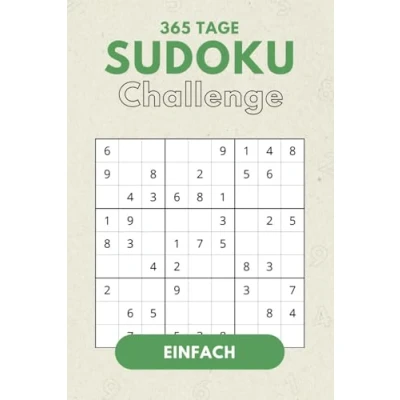 Abbildung von Sudoku Challenge 365 Tage Einfach (Sudoku365 Deine tägliche Challenge)