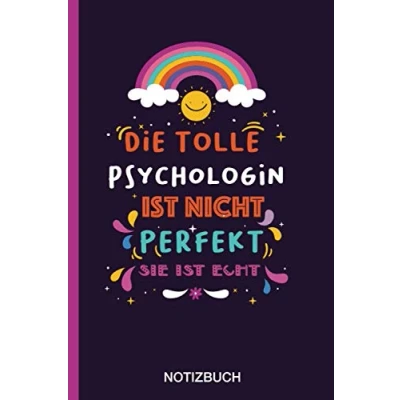 Abbildung von Die tolle Psychologin ist nicht perfekt sie echt: A5 Notizbuch als Geschenk für eine /punktiert Geschenke zum GeburtstagGeburtstagsgeschenk Kollegin