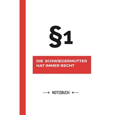 Abbildung von Paragraf 1 die Schwiegermutter hat immer Recht: Notizbuch als Geschenk für A5 / liniert Schwiegermama Geschenke zum Geburtstag oder Weihnachten