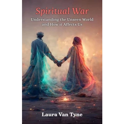 Abbildung von Spiritual War: Understanding the Unseen World and How it Affects Us