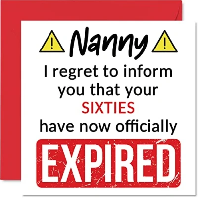 Abbildung von Lustige Geburtstagskarte zum 70. Geburtstag für Kindermädchen Your Sixties Have Expired Karte von Enkelsohn, Enkelin, 145 mm x Joke Humor Grußkarten Geschenk
