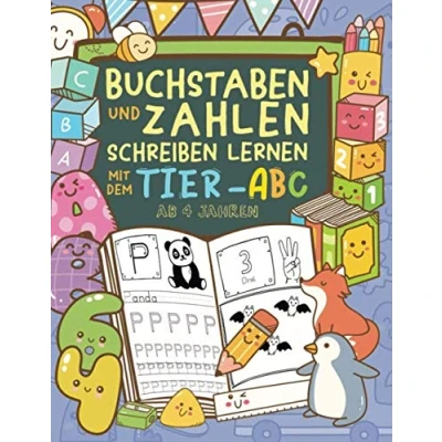 Abbildung von Buchstaben und Zahlen schreiben lernen mit dem Tier ABC Ab 4 Jahren: Spielend einfach Schwungübungen Malbildern (Übungsheft für Kindergarten, Vorschule 1. Klasse)