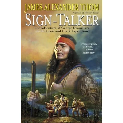 Abbildung von Sign Talker: the Adventure of George Drouillard on Lewis and Clark Expedition