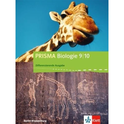 Abbildung von PRISMA Biologie 9/10. Differenzierende Ausgabe Berlin, Brandenburg: Schulbuch Klasse 9/10 (PRISMA Biologie. ab 2017)