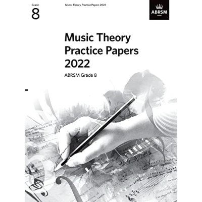 Abbildung von Music Theory Practice papers 2022, ABRSM Grade 8 (Theory of Exam &amp; answers (ABRSM))