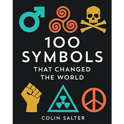 Abbildung von 100 symbols that Changed the World: A history of universal logos, and brands have stood test time