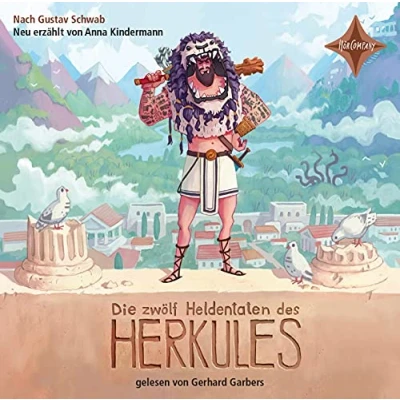 Abbildung von Die zwölf Heldentaten des Herkules: Vollständige Lesung, gelesen von Gerhard Garbers, 1 CD, 49 Min. (Sagen für Kinder)