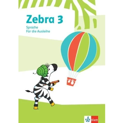 Abbildung von Zebra 3: Heft Sprache für die Ausleihe Klasse 3 (Zebra. Ausgabe ab 2018)