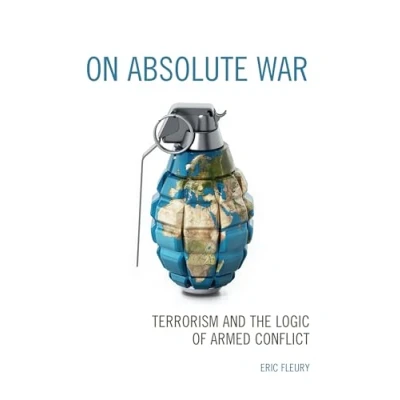 Abbildung von On Absolute War: Terrorism and the Logic of Armed Conflict