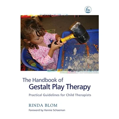 Abbildung von The Handbook of Gestalt Play Therapy: Practical Guidelines for Child Therapists