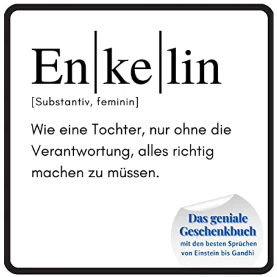 Abbildung von Enkelin: Das geniale Geschenkbuch mit den besten Sprüchen von Einstein bis Gandhi