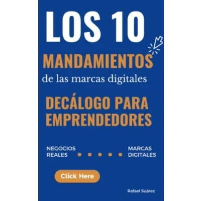 Abbildung von Los 10 Mandamientos de las Marcas Digitales: Negocios reales Digitales