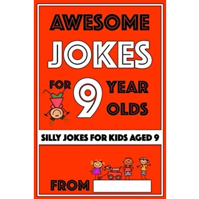 Abbildung von Awesome Jokes For 9 Year Olds: Silly kids Aged (Jokes 5 9, Band 5)