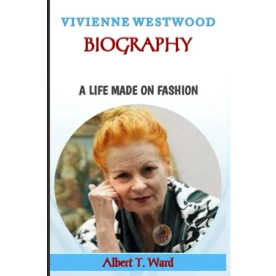 Abbildung von VIVIENNE WESTWOOD BIOGRAPHY: A LIFE MADE ON FASHION
