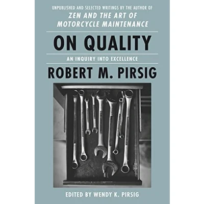 Abbildung von On Quality: An Inquiry into Excellence: Unpublished and Selected Writings