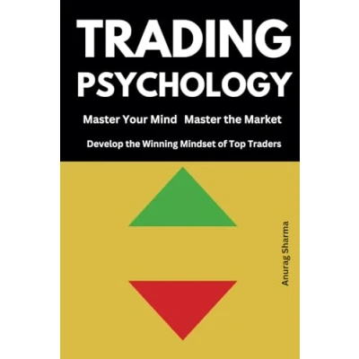 Abbildung von the Trader&#039;s Mind: Master Your Psychology, Conquer Market