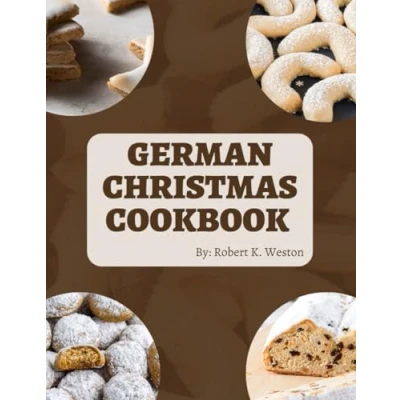 Abbildung von German Christmas cookbook: A collection of holiday recipes