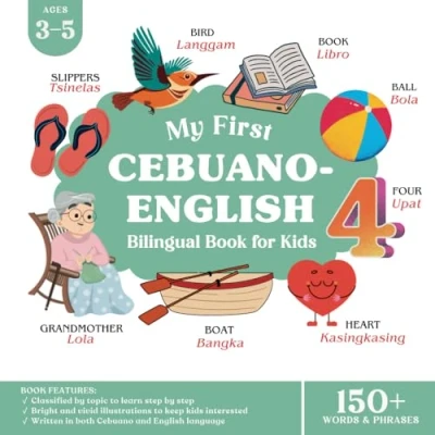 Abbildung von My First Cebuano English Bilingual Book for Kids: Learn Basic Words and Phrases Children Ages 3 5 with Translation