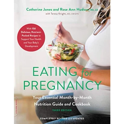 Abbildung von Eating for Pregnancy: Your Essential Month by Nutrition Guide and Cookbook