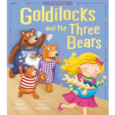 Abbildung von Goldilocks and the Three Bears (My First Fairy Tales)