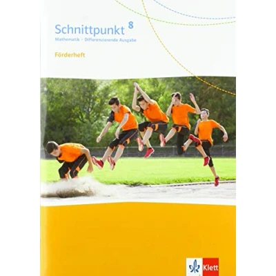 Abbildung von Schnittpunkt Mathematik 8. Differenzierende Ausgabe: Förderheft mit Lösungsheft Klasse 8 (Schnittpunkt Mathematik. Ausgabe ab 2017)