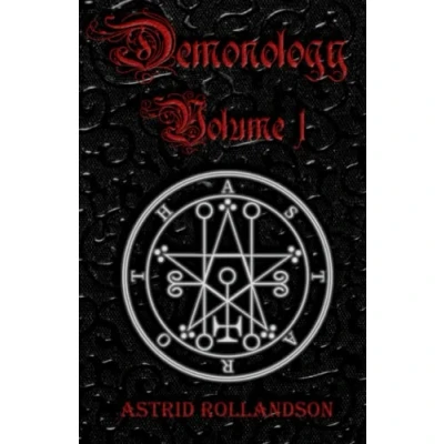 Abbildung von Demonology: Summoning The 72 Demons of Ars Goetia