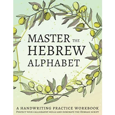 Abbildung von Master the Hebrew Alphabet: Perfect your calligraphy skills and dominate Hebraic script