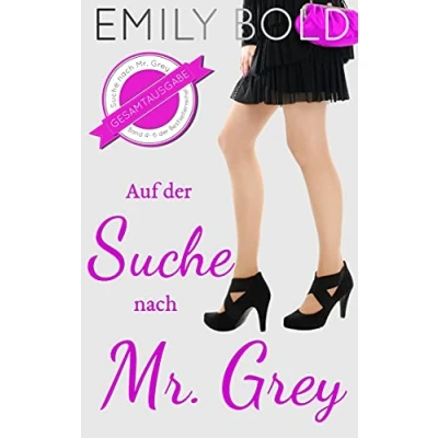 Abbildung von Gesamtausgabe: Auf der Suche nach Mr. Grey (Band 4 6)