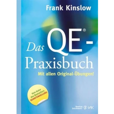 Abbildung von Das QE® Praxisbuch: Mit allen Original Übungen (Quantum Entrainment (R))