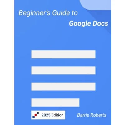 Abbildung von Beginner&#039;s Guide to Google Docs (Google Workspace apps)