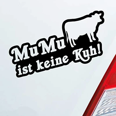Abbildung von Hellweg Druckerei MuMu ist Keine Kuh! Auto Aufkleber Sticker Heckscheibenaufkleber