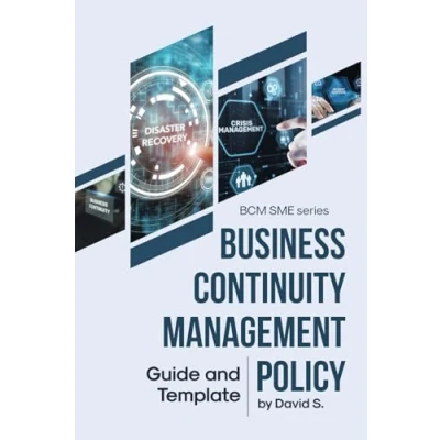 Abbildung von Business Continuity Management Policy: Guide and Template (BCM SME series)