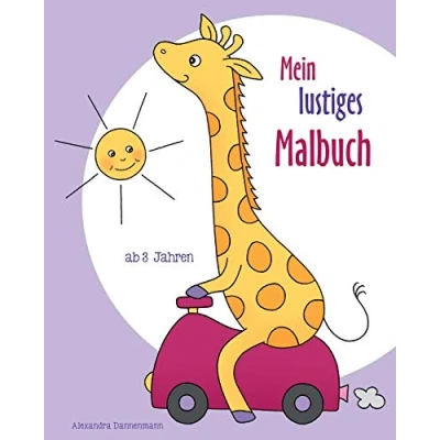 Abbildung von Mein lustiges Malbuch: Ausmalbilder und Malvorlagen für Kinder ab 3 Jahren.