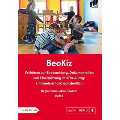 Abbildung von BeoKiz: Verfahren zur Beobachtung, Dokumentation und Einschätzung im KiTa Alltag: kindzentriert ganzheitlich