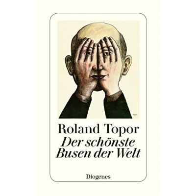 Abbildung von der schönste Busen Welt: Zweiundfünfzig Geschichten und eine Utopie (detebe)